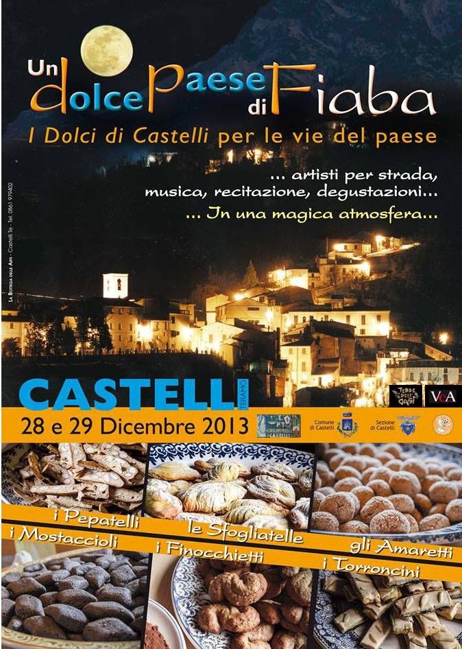 CASTELLI UN DOLCE PAESE DI FIABA