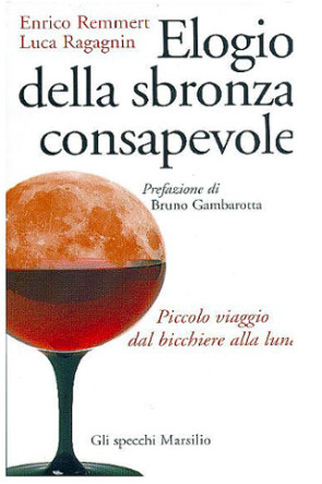 elogio della sbronza consapevole