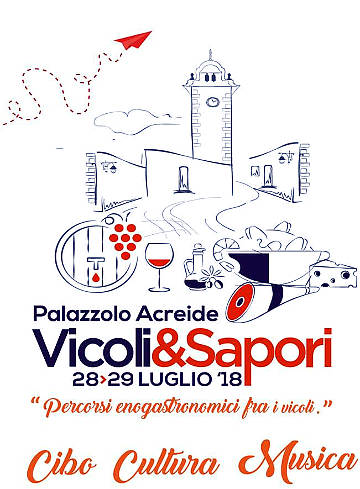 Vicoli&Sapori 2018 palazzolo acreide 28 e 29 luglio 2018 locandina