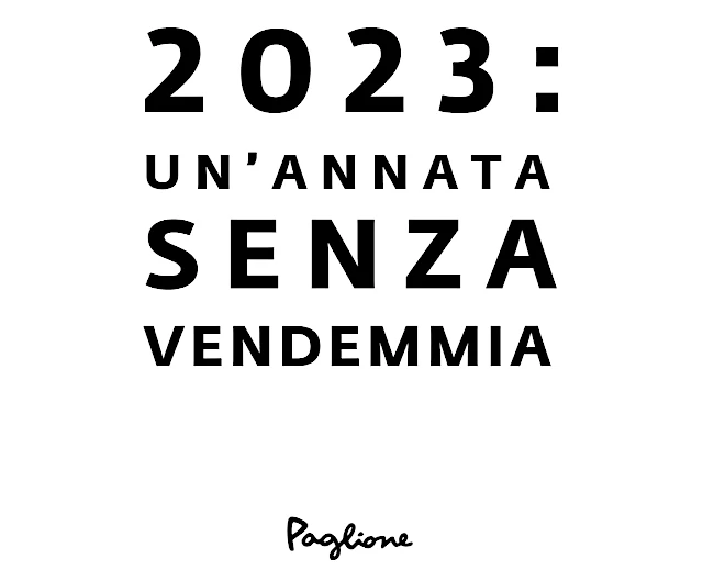 2023 una annata senza vendemmia agricola paglione