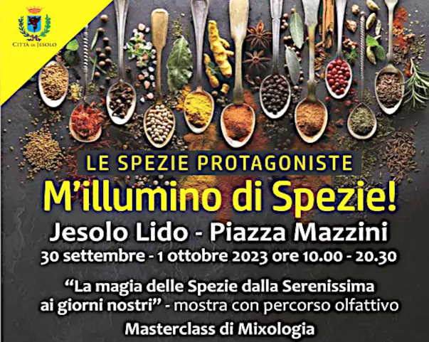 M’Illumino di spezie a Jesolo (VE)locandina in piazza Mazzini sabato 30 Settembre e domenica 1° Ottobre 2023